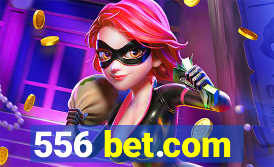 556 bet.com